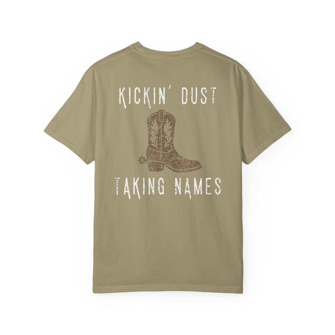 KICKIN' DUST & TAKING NAMES - Thistle Canyon Co.