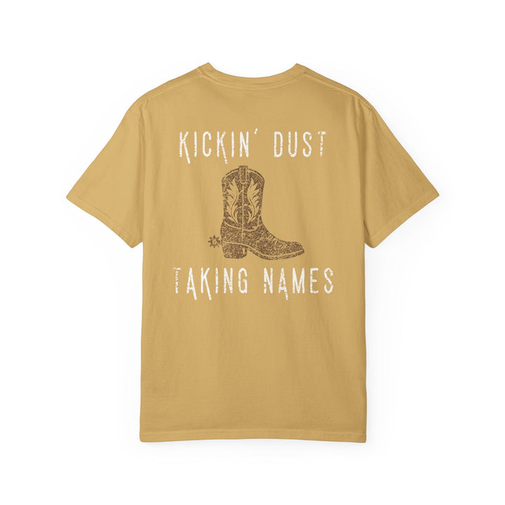 KICKIN' DUST & TAKING NAMES - Thistle Canyon Co.
