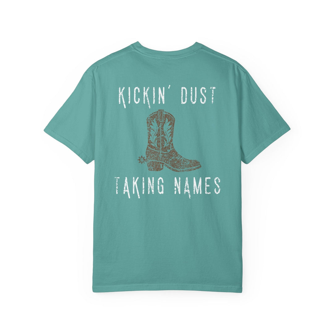 KICKIN' DUST & TAKING NAMES - Thistle Canyon Co.