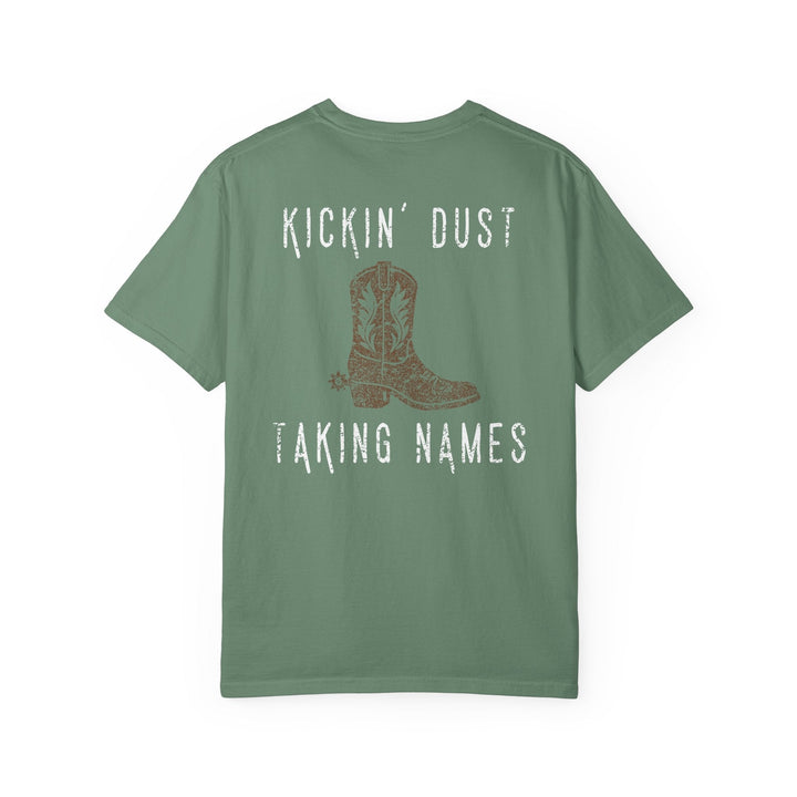 KICKIN' DUST & TAKING NAMES - Thistle Canyon Co.