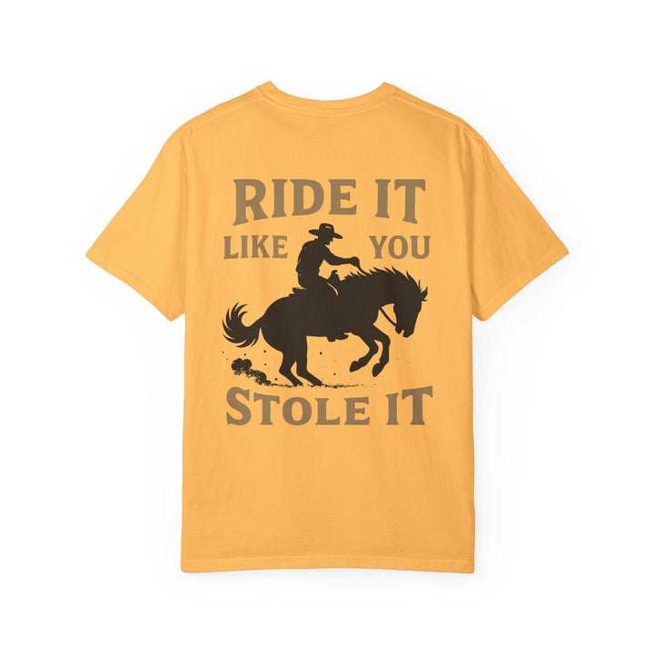 LIKE YOU STOLE IT - Thistle Canyon Co.
