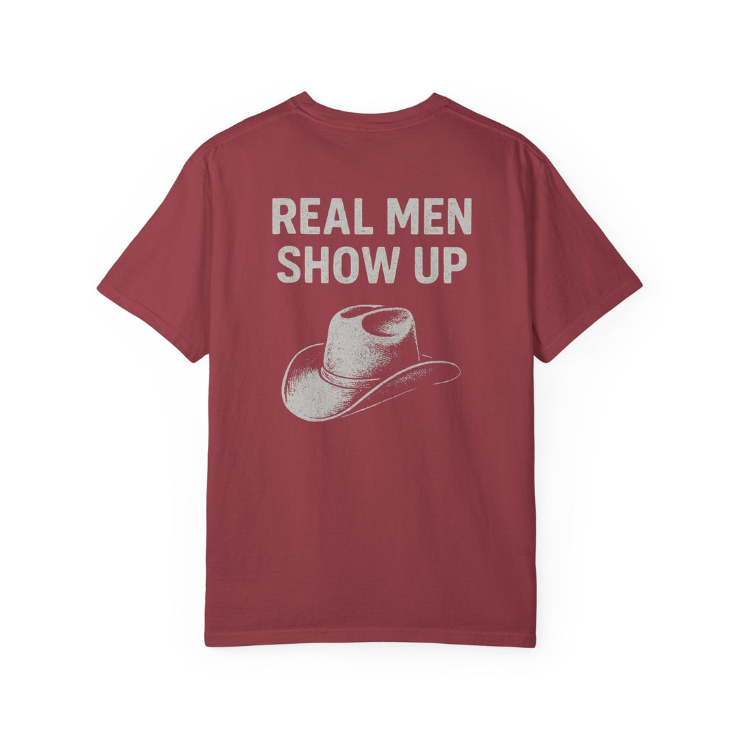 REAL MEN SHOW UP - Thistle Canyon Co.