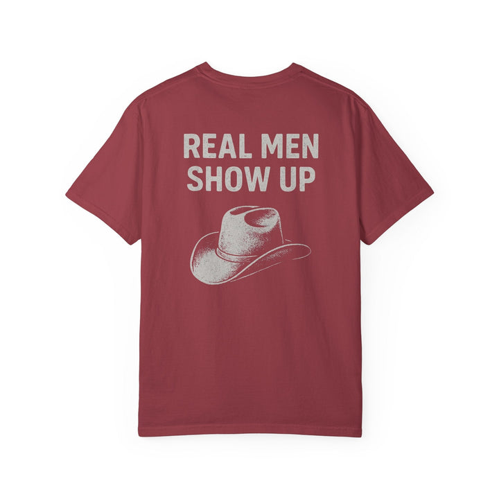 REAL MEN SHOW UP - Thistle Canyon Co.