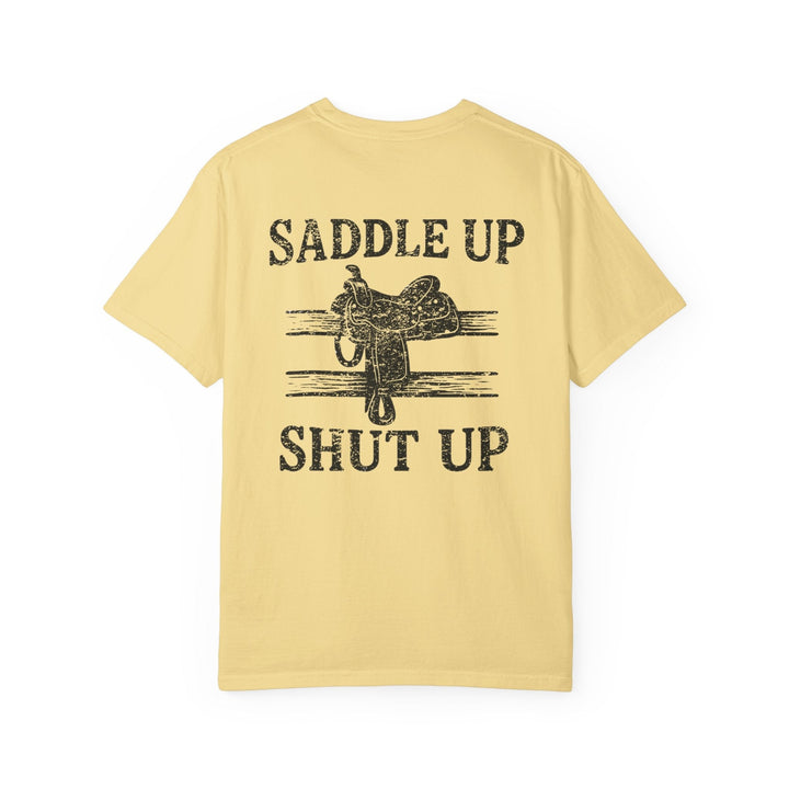 SADDLE UP & SHUT UP - Thistle Canyon Co.