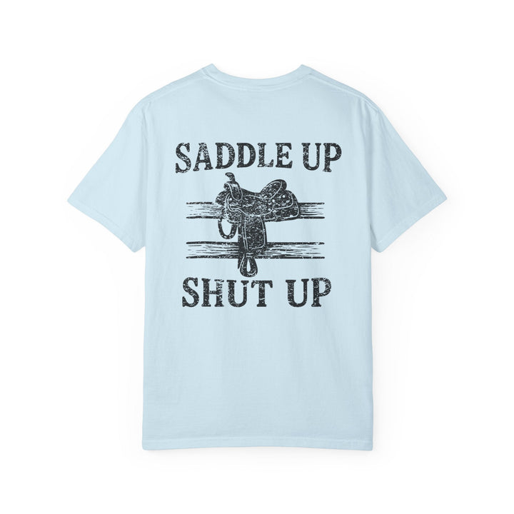 SADDLE UP & SHUT UP - Thistle Canyon Co.