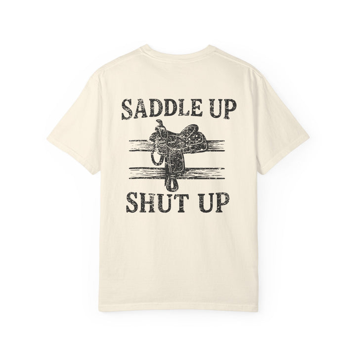 SADDLE UP & SHUT UP - Thistle Canyon Co.