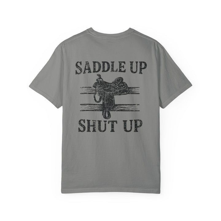 SADDLE UP & SHUT UP - Thistle Canyon Co.