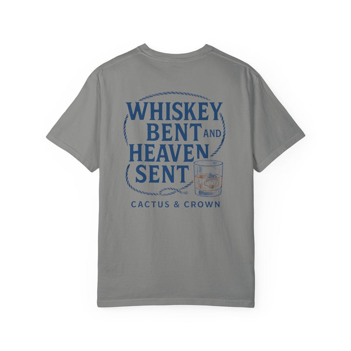 WHISKEY BENT & HEAVEN SENT - Thistle Canyon Co.
