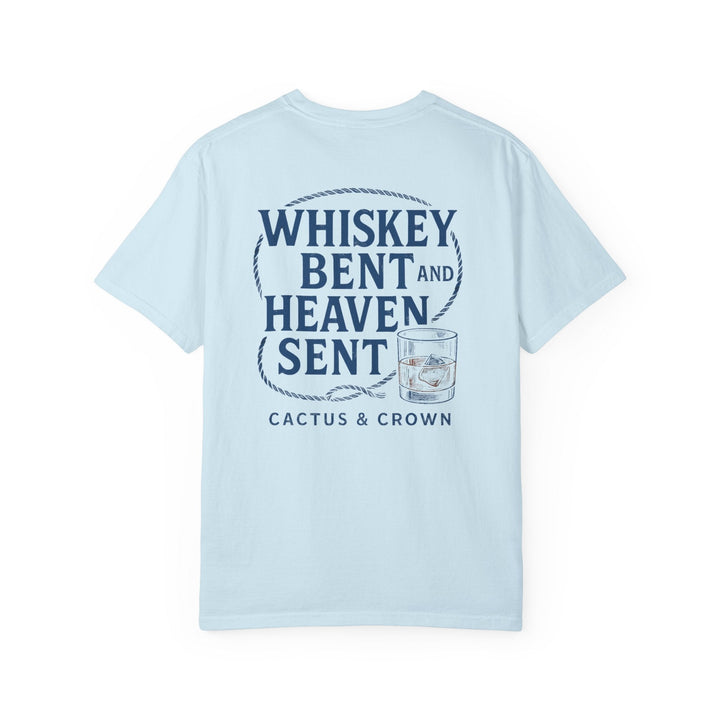 WHISKEY BENT & HEAVEN SENT - Thistle Canyon Co.