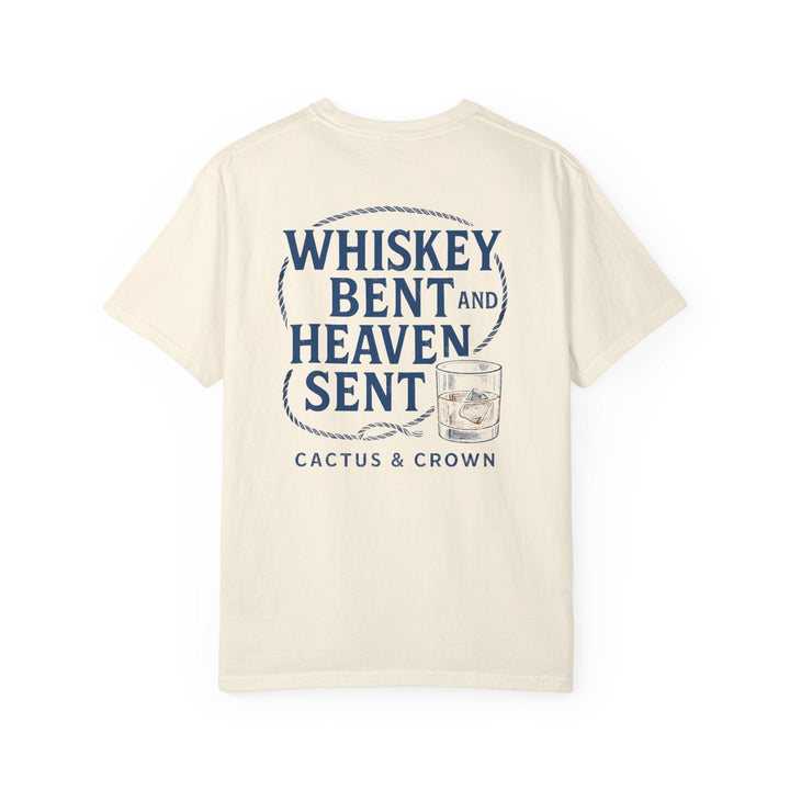 WHISKEY BENT & HEAVEN SENT - Thistle Canyon Co.