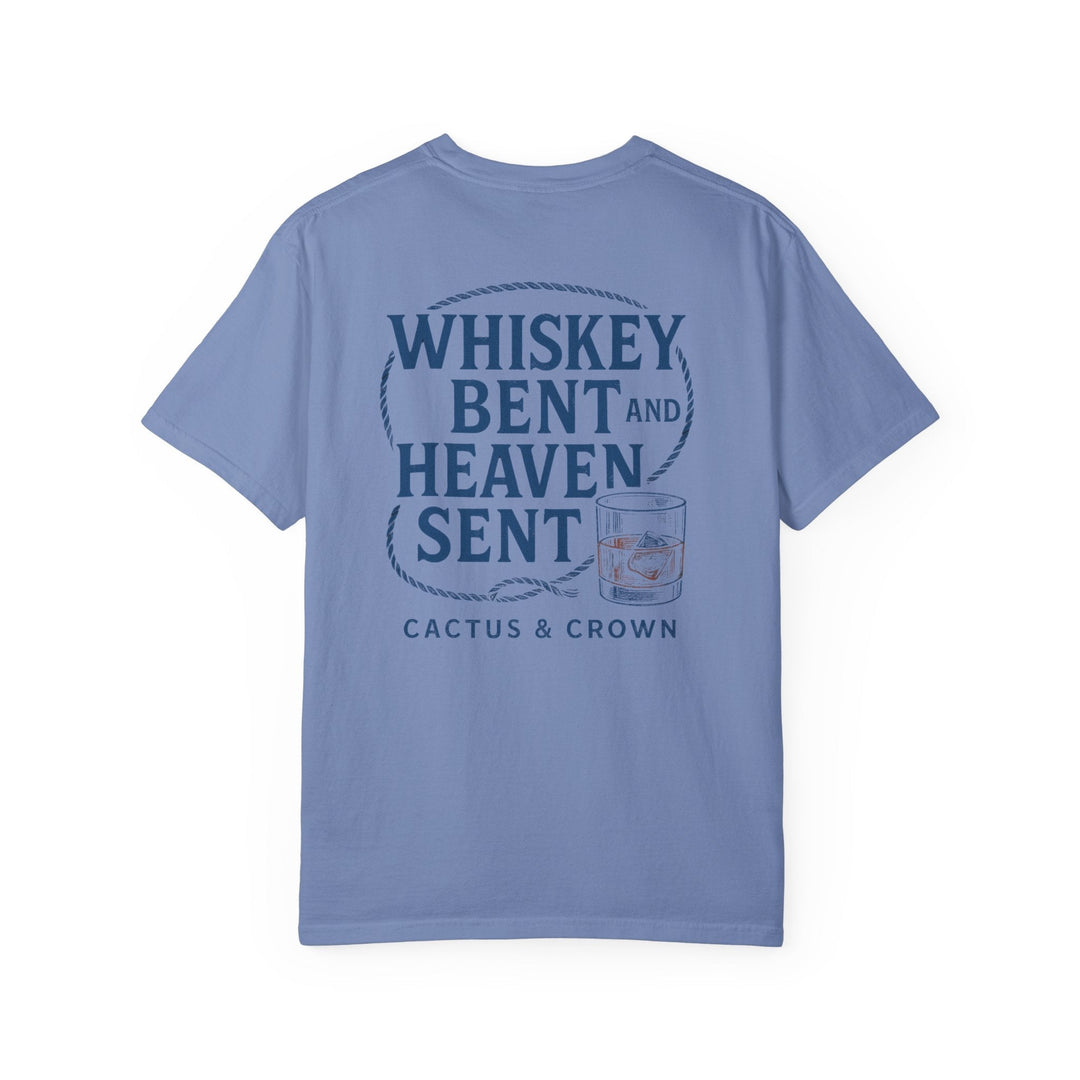 WHISKEY BENT & HEAVEN SENT - Thistle Canyon Co.