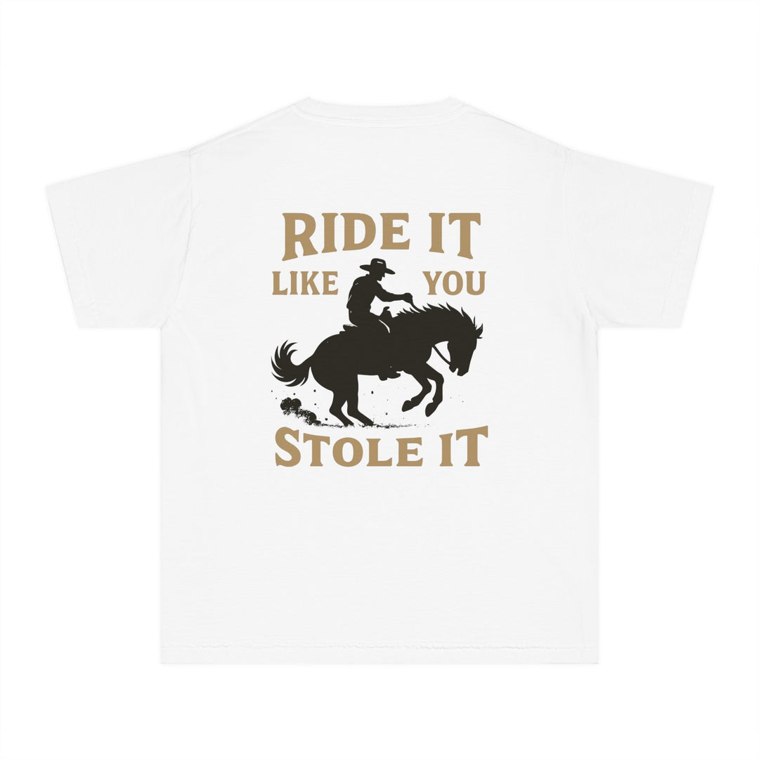 Youth: LIKE YOU STOLE IT - Thistle Canyon Co.