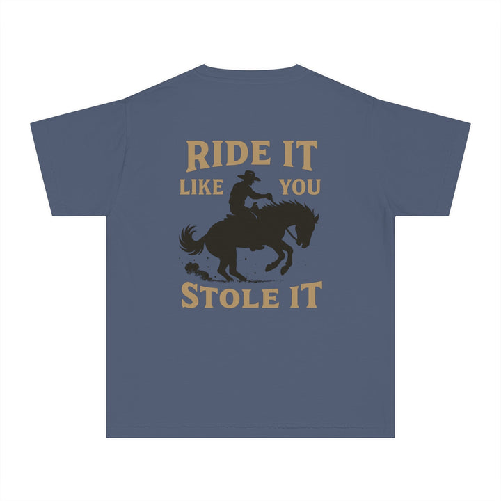 Youth: LIKE YOU STOLE IT - Thistle Canyon Co.
